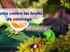 LUTTE CONTRE LES BRUITS DE VOISINAGE